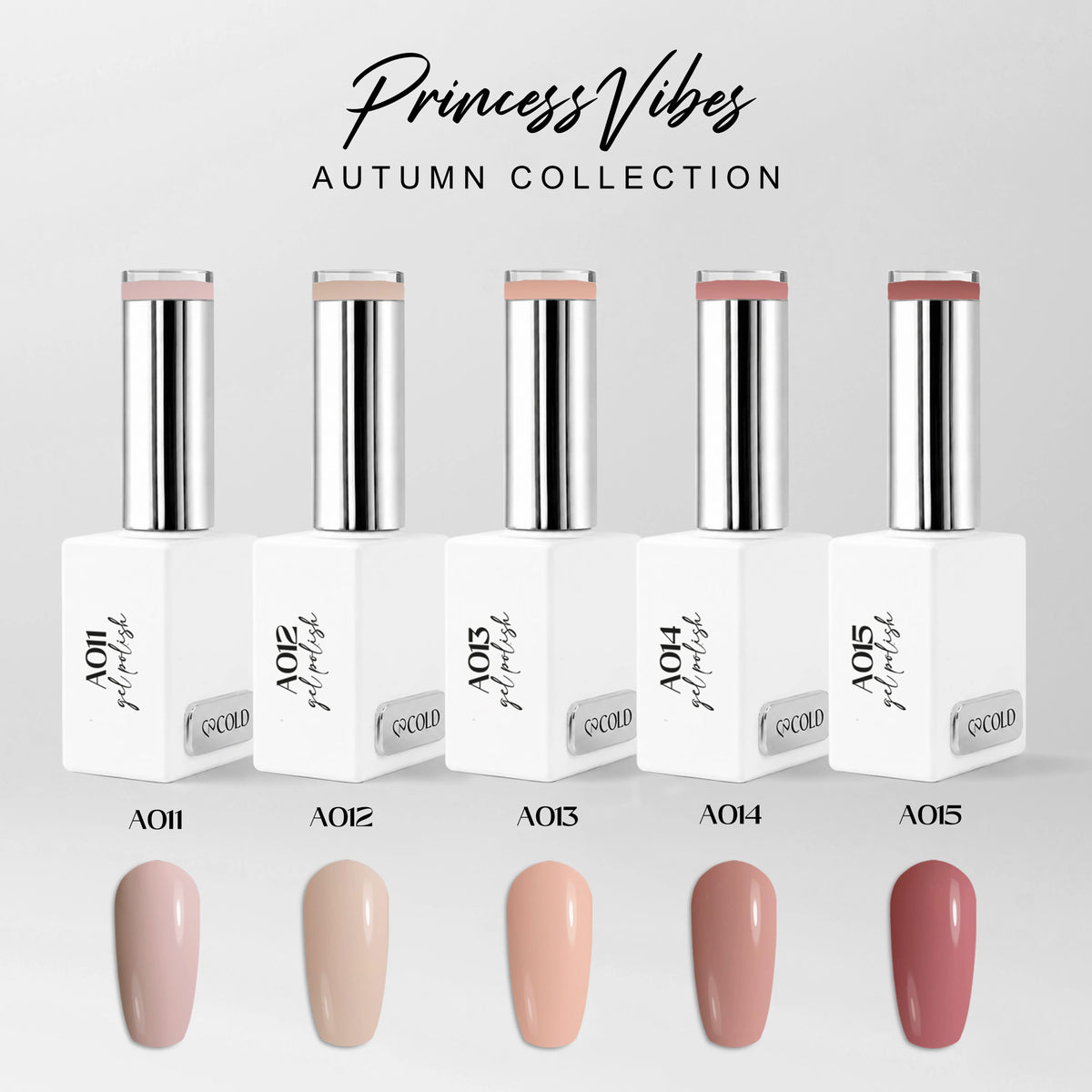 Collezione Autunno Princess Vibes Cold Nails: 5 smalti semipermanenti Princess, Cashmere, Nude Caramel, Rose Dust e Bordeaux Rose